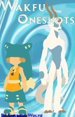 Wakfu Oneshots (Hiatus)