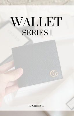 Read Stories Wallet (Series 1) - TeenFic.Net