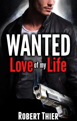 Read Stories WANTED: Love of my Life - TeenFic.Net