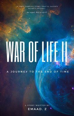 War of Life II {Sequel 2}