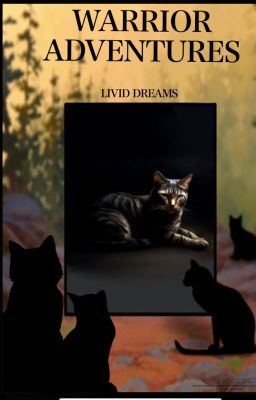 Warrior Cats: Livid Dreams