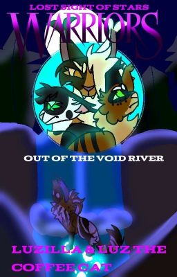 Warrior cats: Out of the void river