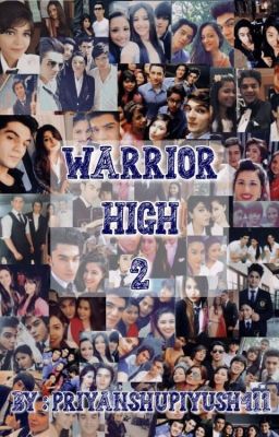 Warrior High 2