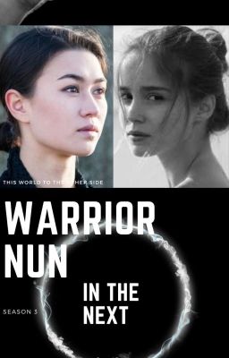 Warrior Nun Season 3: In the Next (Avatrice)