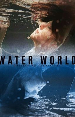 Water World || JJK✓