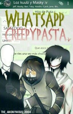 Read Stories wathasapp ceepypastas - TeenFic.Net