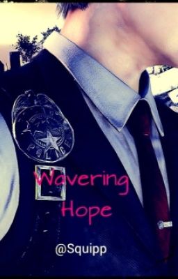 Wavering Hope (Implied!Joseph Oda x Reader)