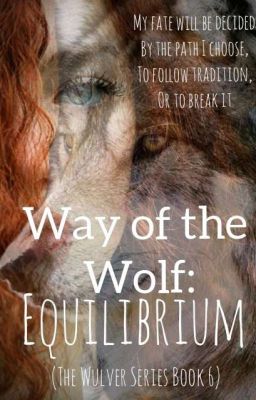 Way of the Wolf: Equilibrium 