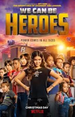 We Can Be Heroes (Movie into a Book)