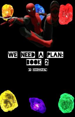 We Need A Plan (BOOK 2)