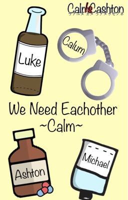 We need each other -Calm- DISCONTINUED 