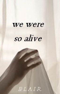 we were so alive || Gorillaz Fanfiction