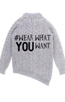 #WearWhatYouWant