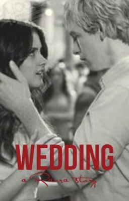 Wedding (a Raura story)