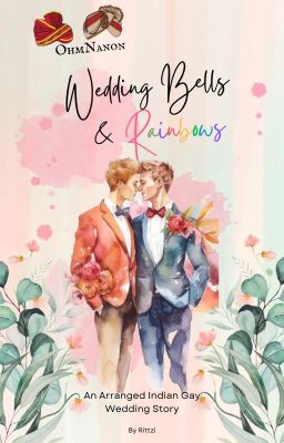 Wedding Bells & Rainbows (On Hiatus)