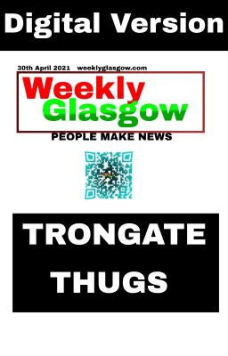 Weekly Glasgow - 30th April 2021