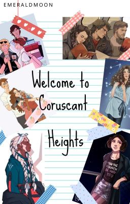 Welcome to Coruscant Heights || DISCONTINUED