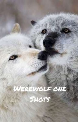 werewolf one shots