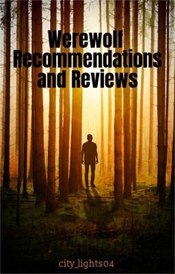 Werewolf Recommendations and Reviews 