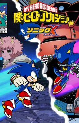 What If Sonic was in My Hero Academia - Vol 3