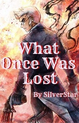 What Once Was Lost - Percy De Rolo x Fem!Reader