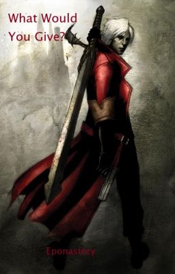 Devil May Cry as DMC reboot (reboot Dante x reader) - chasy2804 - Wattpad