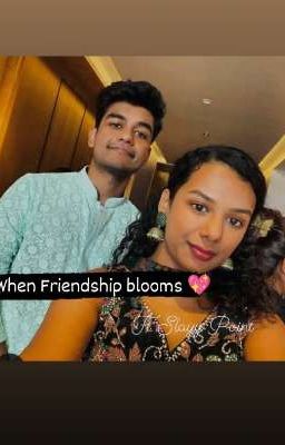 When Friendship Blooms 