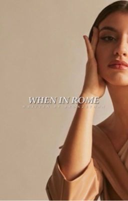 when in rome | ethan