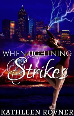 When Lightning Strikes [COMPLETED]