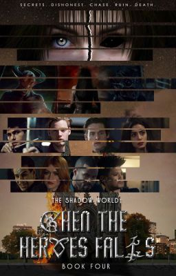 When the Heroes Falls | Shadowhunters Fanfiction