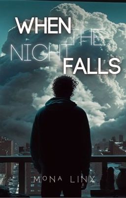 When The Night Falls Book 2 of When Good Things End trilogy 