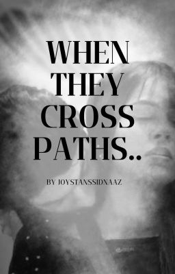 When They Cross Paths