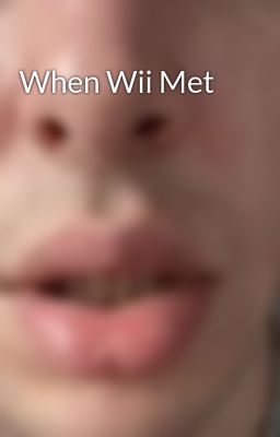 When Wii Met