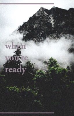 When You're Ready | jjh