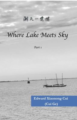 Where Lake Meets Sky (Part 1)