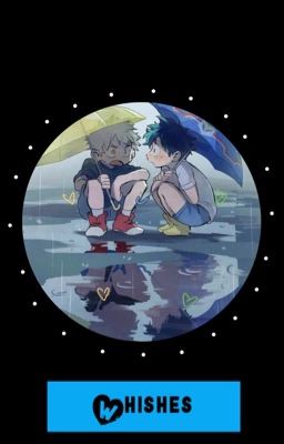 Whishes :: BakuDeku