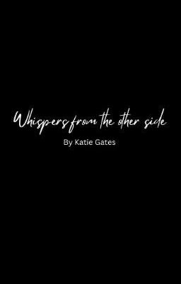 Whispers from the other side