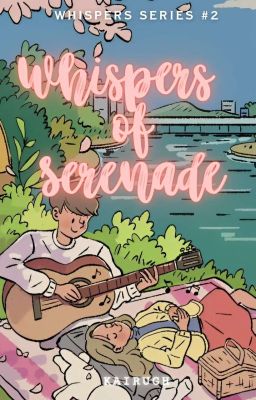 Whispers of Serenade (Whispers Series #2)
