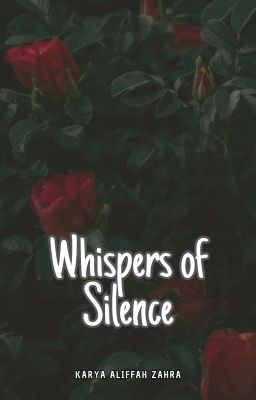 Whispers of Silence