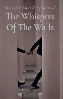 Whispers Of The Walls