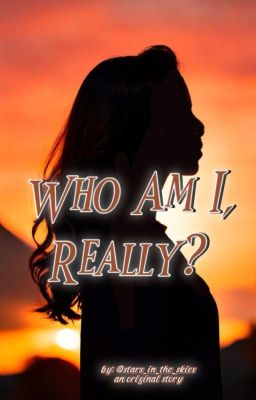 Who Am I, Really?