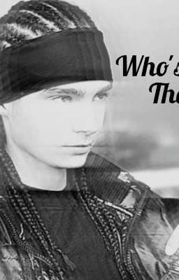 Who's That Guy(tom Kaulitz) 