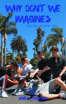 why don't we imagines (requests open)