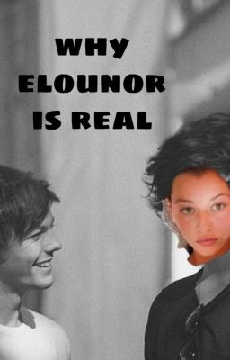 why elounor is real