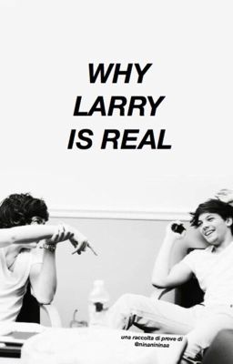 Why Larry Is Real 