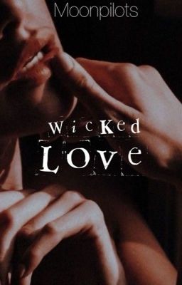 Wicked Love | √