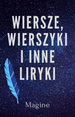 Wiersze, wierszyki i inne liryki