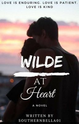 Wilde at Heart (Completed)