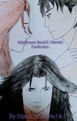 Wildflower Book 2 | Naruto x Mononoke x Onmyoji Fanfiction