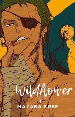 Wildflower(Zoro x OC)
